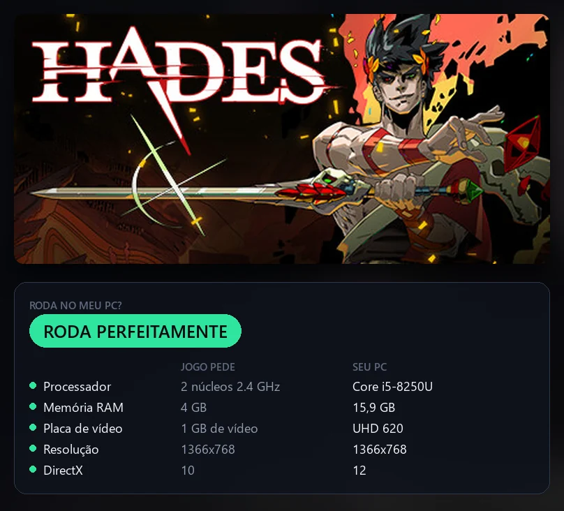Cartão Roda no meu PC mostrando Hades rodando perfeitamente